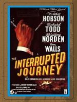 Watch The Interrupted Journey Solarmovie