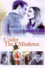 Watch Under the Mistletoe Solarmovie