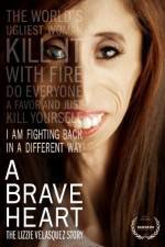 Watch A Brave Heart: The Lizzie Velasquez Story Solarmovie