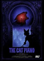 Watch The Cat Piano (Short 2009) Solarmovie