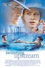Watch Swimming Upstream Solarmovie