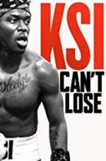Watch KSI: Can\'t Lose Solarmovie