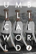Watch Umbilical World Solarmovie