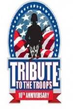 Watch WWE Tribute to the Troops Solarmovie