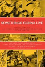 Watch Something's Gonna Live Solarmovie