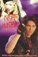 Watch Night Hunter Solarmovie