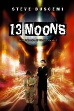 Watch 13 Moons Solarmovie