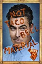 Watch Adam Carolla: Not Taco Bell Material Solarmovie