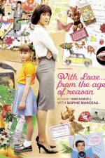 Watch With Love... from the Age of Reason Solarmovie