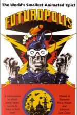 Watch Futuropolis Solarmovie