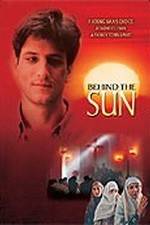 Watch Behind the Sun Solarmovie