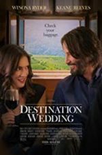 Watch Destination Wedding Solarmovie
