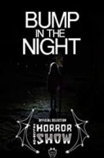 Watch Bump in the Night Solarmovie