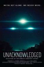 Watch Unacknowledged Solarmovie