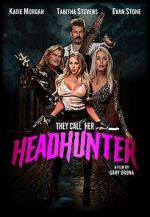 Watch They Call Her Headhunter Solarmovie