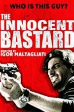 Watch The Innocent Bastard Solarmovie