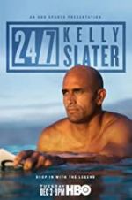 Watch 24/7: Kelly Slater Solarmovie