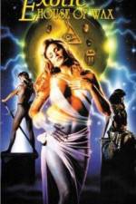 Watch The Exotic House of Wax Solarmovie