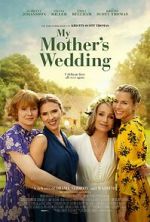 Watch My Mother\'s Wedding Solarmovie