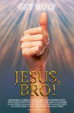 Watch Jesus, Bro! Solarmovie