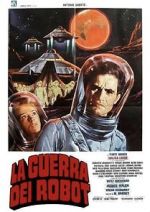 Watch War of the Robots Solarmovie