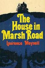 Watch The House in Marsh Road Solarmovie