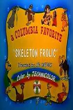 Watch Skeleton Frolics Solarmovie