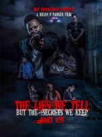 Watch The lies we tell but the secrets we keep part 4 Solarmovie