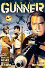 Watch Aerial Gunner Solarmovie
