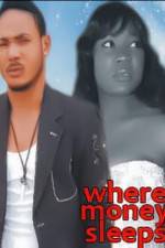 Watch Where Money Sleeps Solarmovie