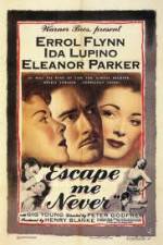 Watch Escape Me Never Solarmovie
