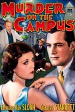 Watch Murder on the Campus Solarmovie