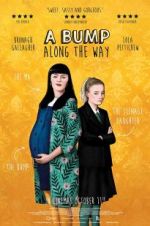 Watch A Bump Along the Way Solarmovie