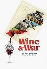 Watch WINE and WAR Solarmovie