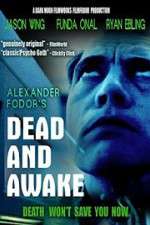 Watch Dead and Awake Solarmovie