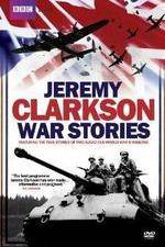 Watch Jeremy Clarkson - War Stories Solarmovie
