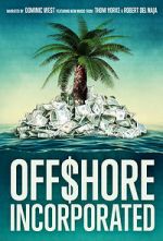 Watch Offshore Incorporated Solarmovie