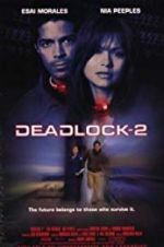 Watch Deadlocked: Escape from Zone 14 Solarmovie
