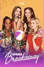 Watch Spring Breakaway Solarmovie