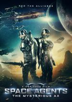 Watch Space Agents: The Mysterious Ax Solarmovie