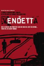Watch Vendetta Solarmovie