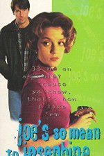 Watch Joe\'s So Mean to Josephine Solarmovie