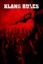 Watch Klans Rules Solarmovie
