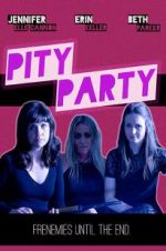 Watch Pity Party Solarmovie