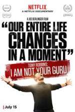 Watch Tony Robbins: I Am Not Your Guru Solarmovie