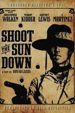 Watch Shoot the Sun Down Solarmovie