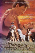 Watch Thousand Pieces of Gold Solarmovie