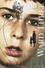 Watch Ward Three Solarmovie
