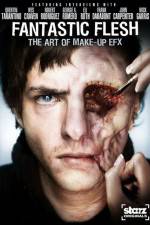Watch Starz Inside Fantastic Flesh Solarmovie
