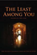 Watch The Least Among You Solarmovie